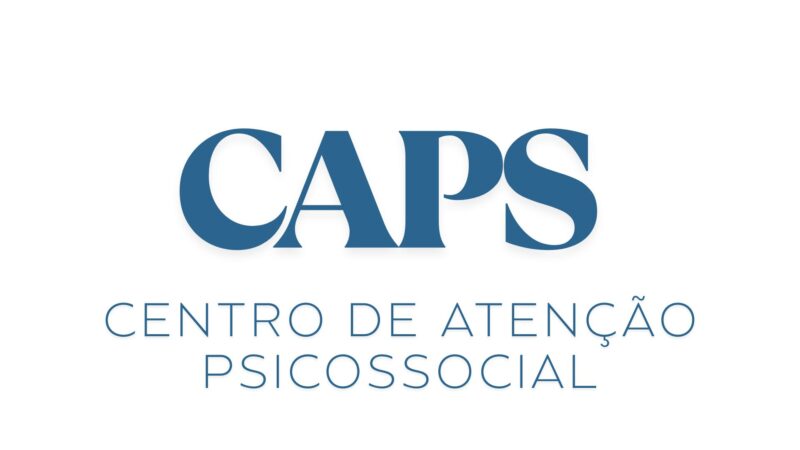 CAPS: Centro de Atenção Psicossocial